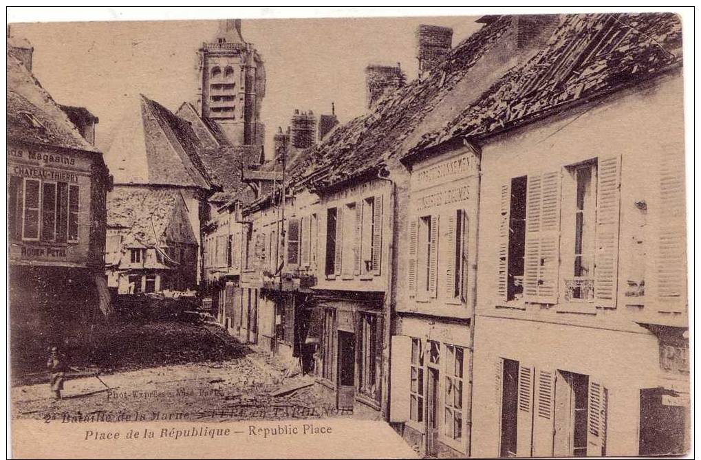 CPA Noir Et Blanc: AISNE : Fère-en-Tardenois :place De La République - 2e Bataille De La Marne- 1918 Carte Animée Et écr - Fere En Tardenois