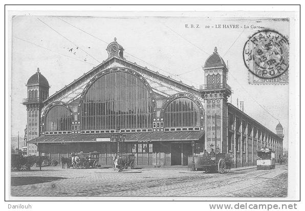 76 // LE HAVRE  La Gare  Vue Extéieure  EBZ 20 - Station