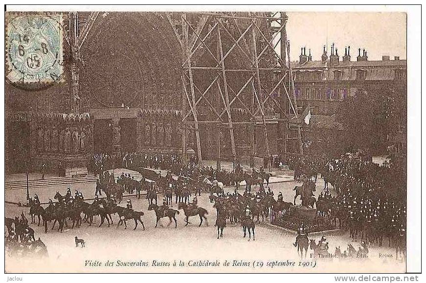 REIMS VISITE DU SOUVERAIN RUSSES A LA CATHEDRALE DE REIMS 19 SEPTEMBRE 1901 REF 21271 - Réceptions