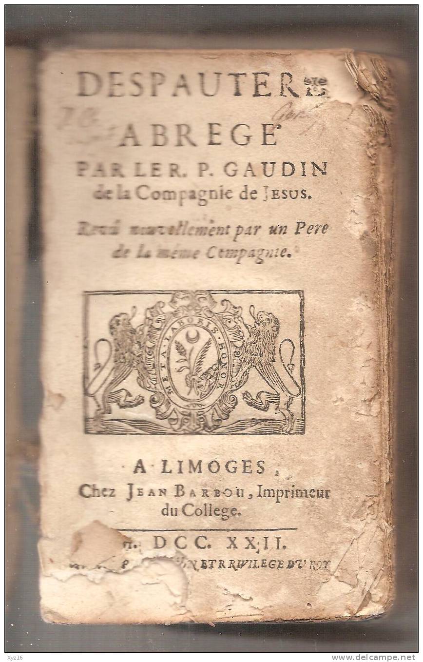 Grammaire De DESPAUTERE Abrégé Du Père Jean GAUDIN De 1722 - 1701-1800