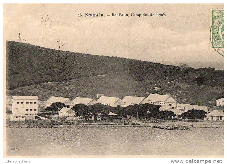 Océanie   Nouvelle Calédonie   Ilot Brun, Camp Des Relégués     (voir Scan) - Nuova Caledonia
