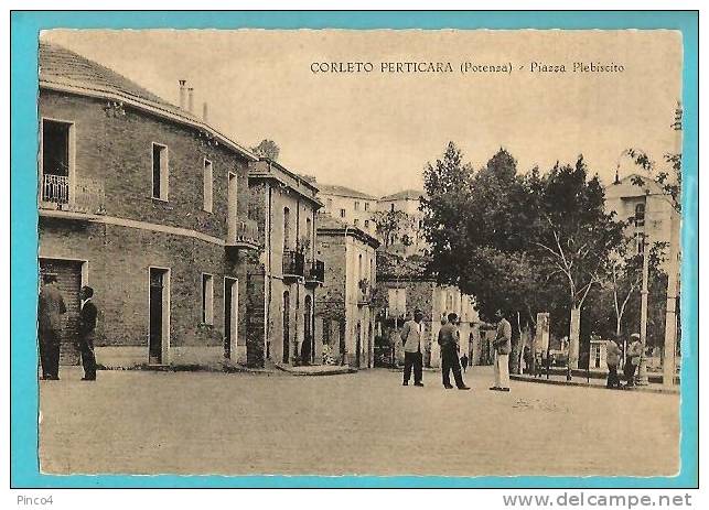 CORLETO PERTICARA POTENZA PIAZZA PLEBISCITO CARTOLINA FORMATO GRANDE VIAGGIATA - Autres & Non Classés