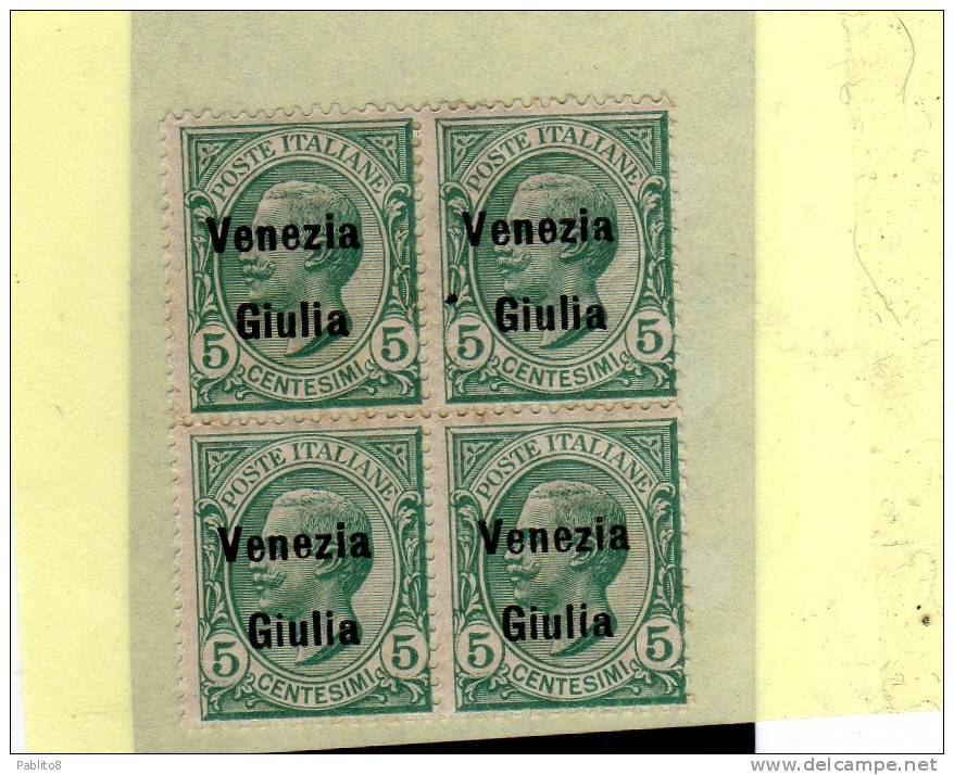 VENEZIA GIULIA 1918 SOPRASTAMPATI D´ITALIA ITALY OVERPRINTED CENT. 5 C MNH QUARTINA BLOCK - Venezia Giuliana