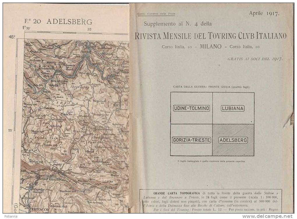 C0388  CARTA TOPOGRAFICA Della GUERRA : FRONTE GIULIA T.C.I.1917 - ADELSBERG - Mapas Topográficas