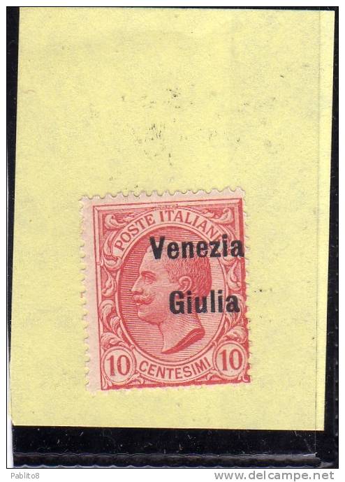 VENEZIA GIULIA 1918 SOPRASTAMPATO D´ITALIA ITALY OVERPRINTED CENT. 10 C MNH SOPRASTAMPA FORTEMENTE SPOSTATA - Vénétie Julienne