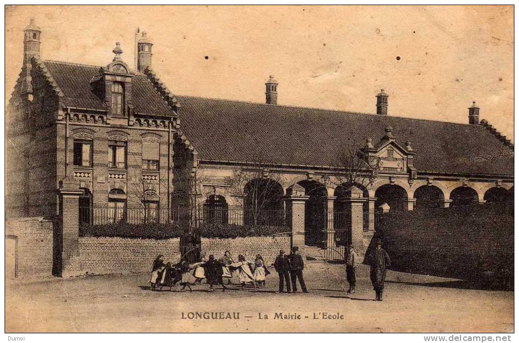 LONGUEAU   -   La Mairie  -  L' Ecole - Longueau