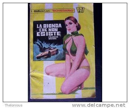 # Francis Moore - La Bionda Che Non Esiste  (1981) - Thrillers