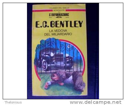 # E. C. Bentley - La Vedova Del Miliardario - (1994) - Thrillers