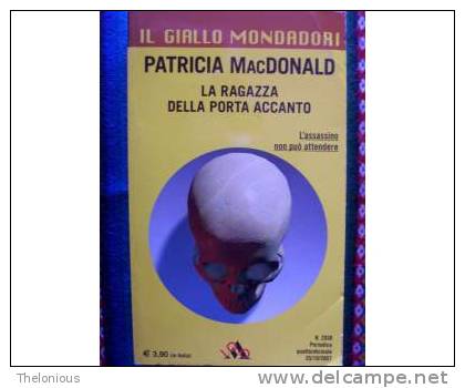 # Patricia MacDonald - La Ragazza Della Porta Accanto - Thrillers