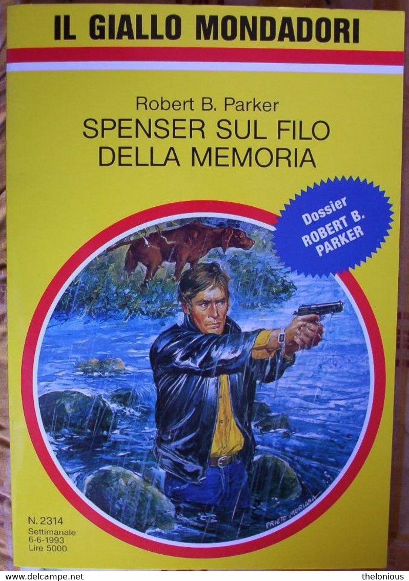 # Il Giallo Mondadori: Robert B. Parker - Spenser Sul Filo Della Memoria - Policíacos Y Suspenso