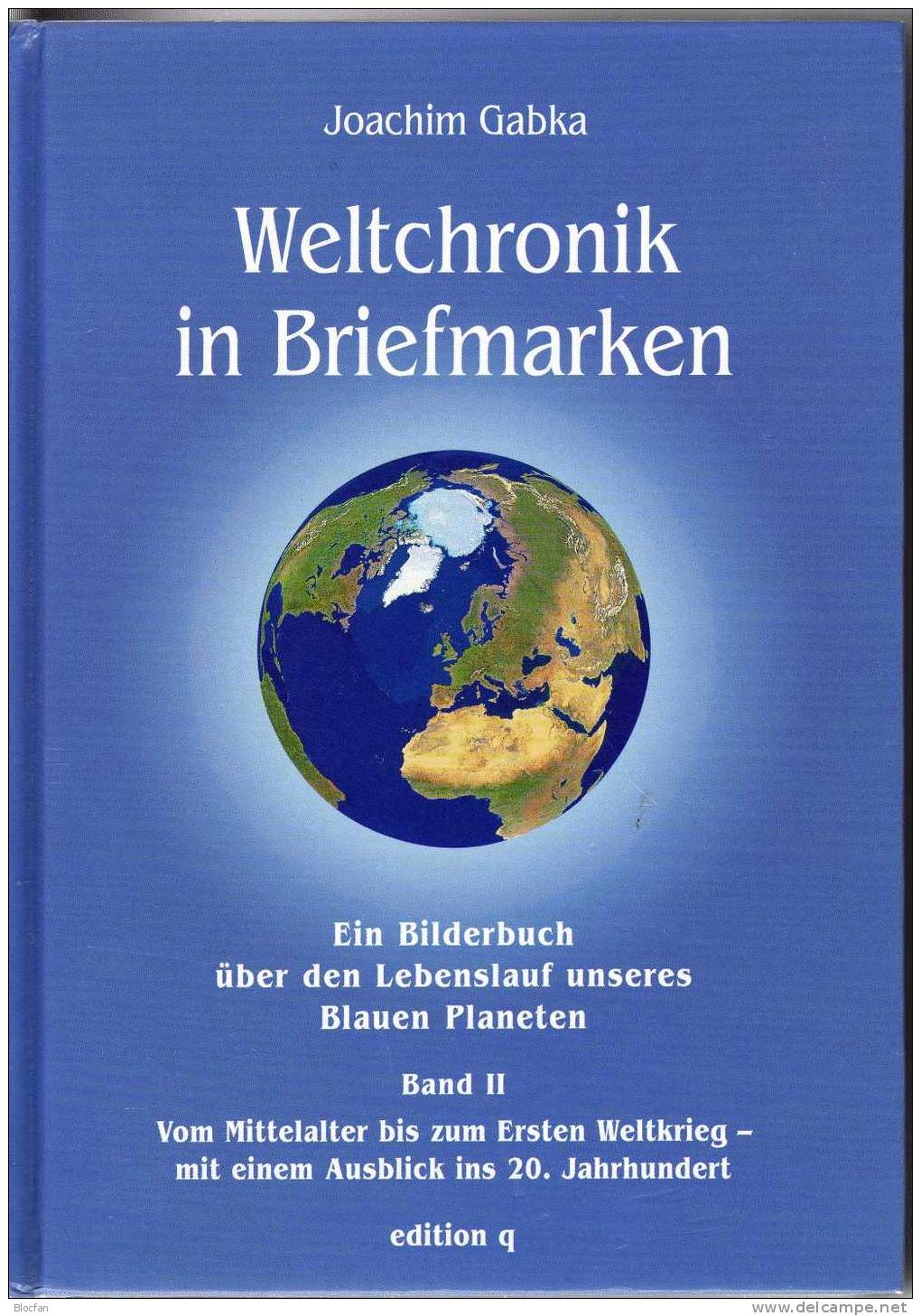 Briefmarken Fachbuch über Die Erde Weltchronik Gabka 1998 Bis 20.Jhd. Antiquarisch 60€ Mit Ca.800 Postwertzeichen Belegt - Autres & Non Classés