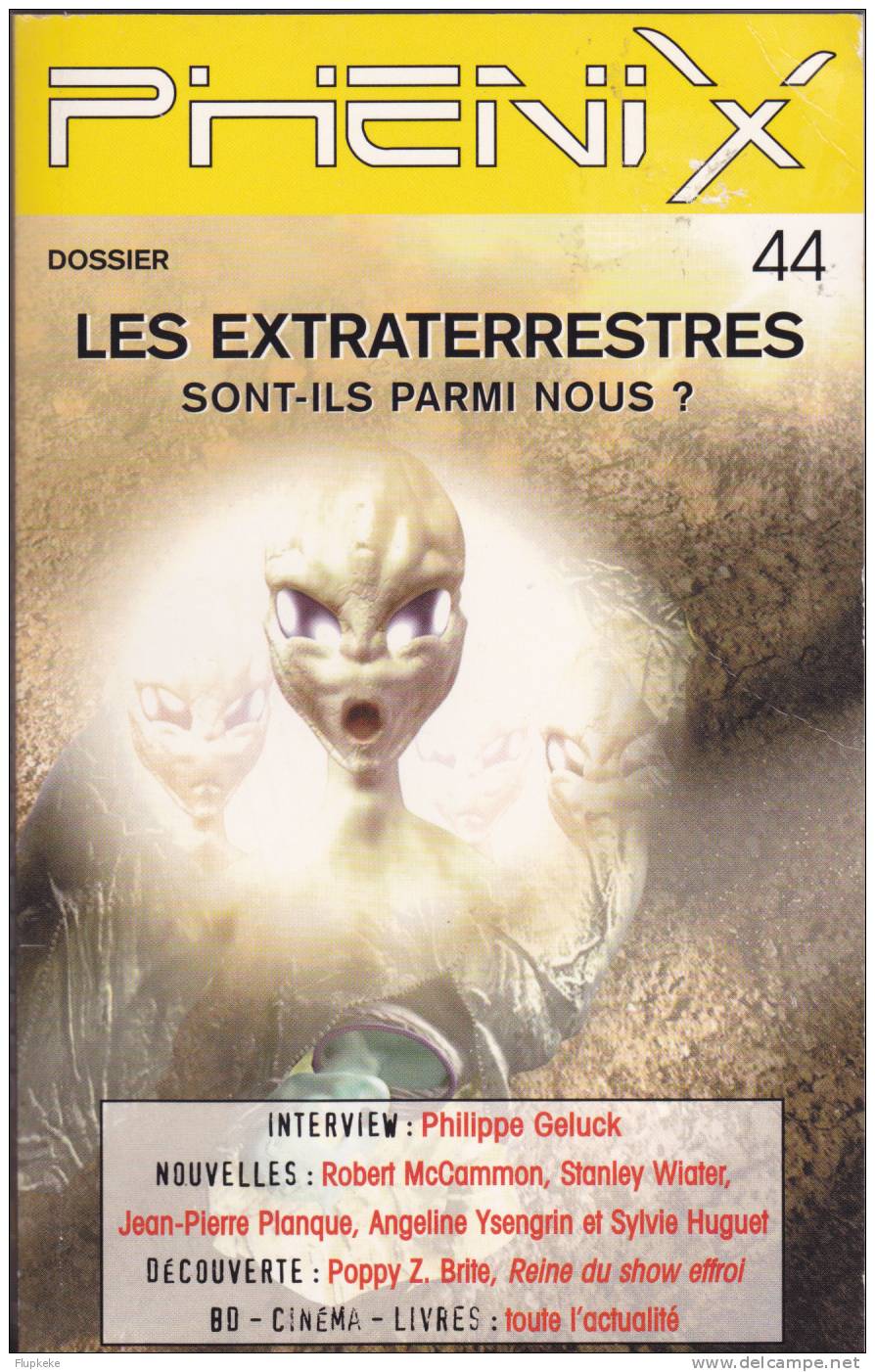 Phénix 44 Décembre 1998 Les Extraterrestres Sont-ils Parmi Nous? Lefrancq Éditeur - Lefrancq
