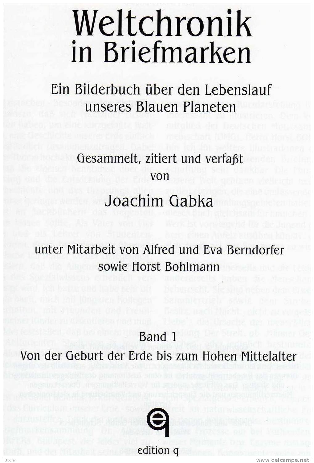 Band I Gabka Weltchronik In Briefmarken 1997 Antiquarisch 56€ Sachbuch Enstehung Der Erde Mit 800 Postwertzeichen Belegt - Sonstige & Ohne Zuordnung