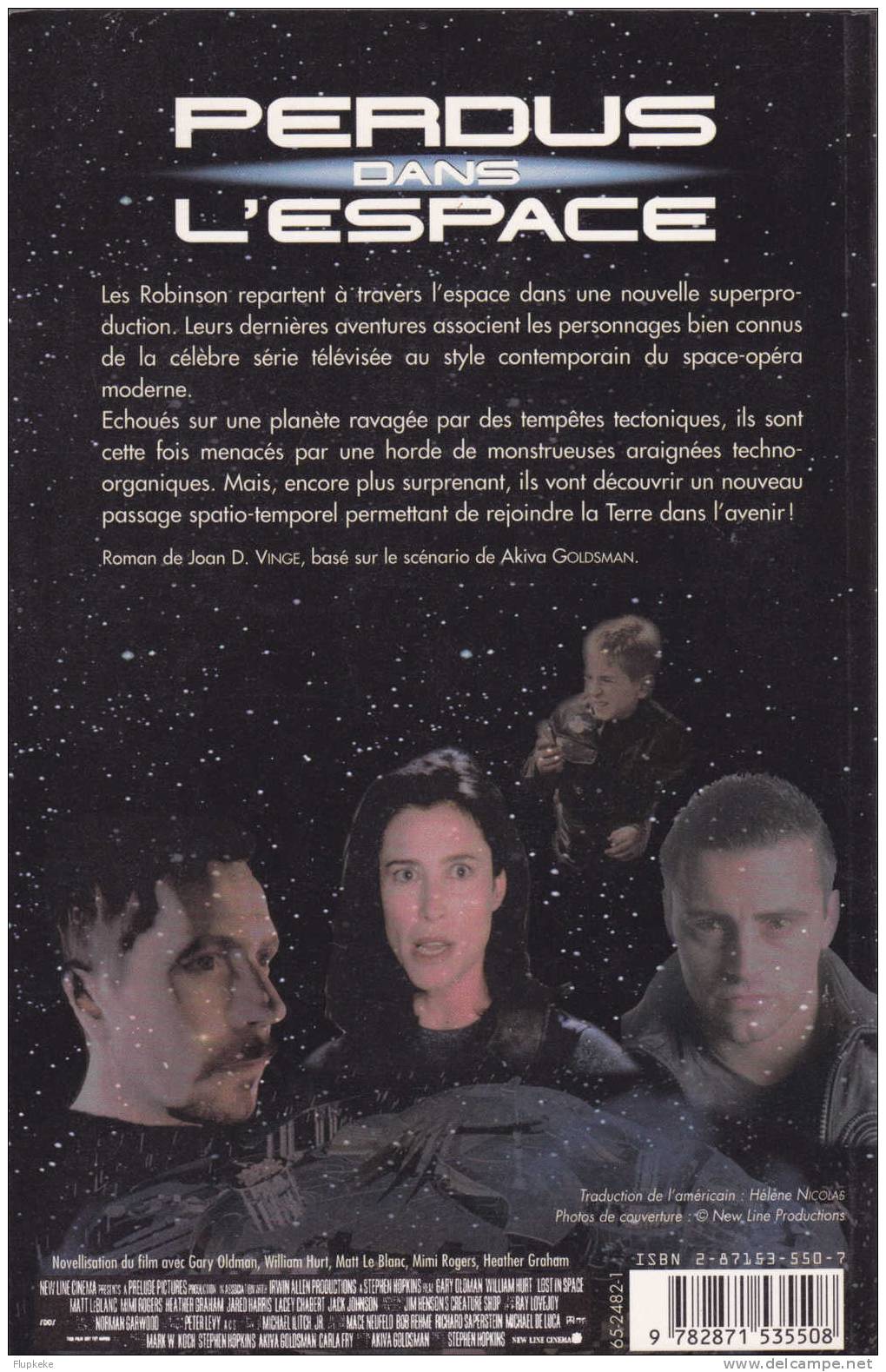 Perdus Dans L´Espace Novellisation Du Film Par Joan D. Vinge Lefrancq Éditeur 1998 - Lefrancq