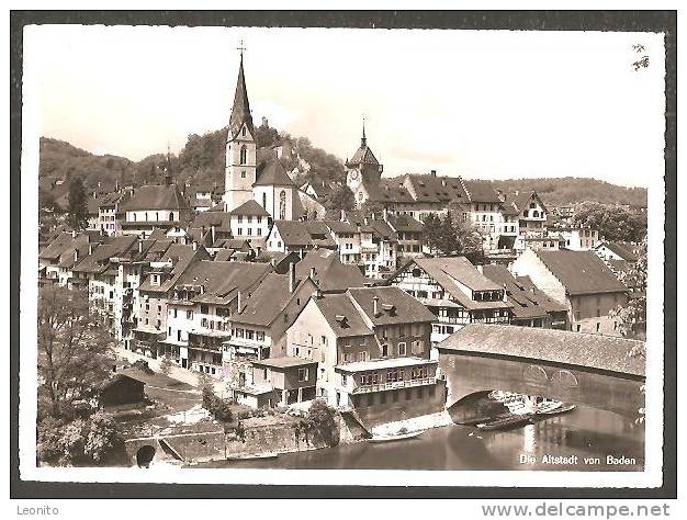 Die Altstadt Von Baden AG Photo J. Schmidli Baden Ca. 1950 - Baden