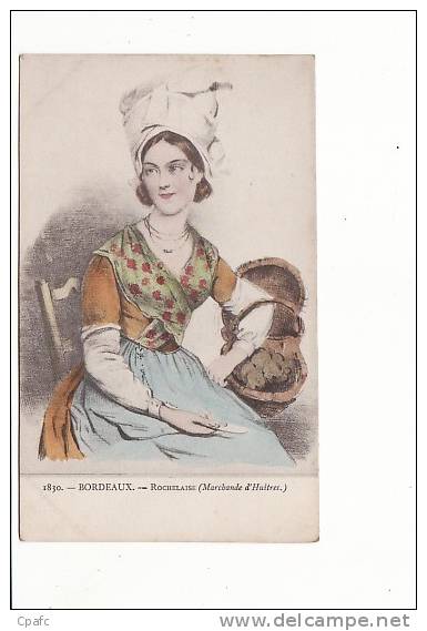 Carte 1910 BORDEAUX ROCHELAISE (marchande D'huitres) - Bordeaux