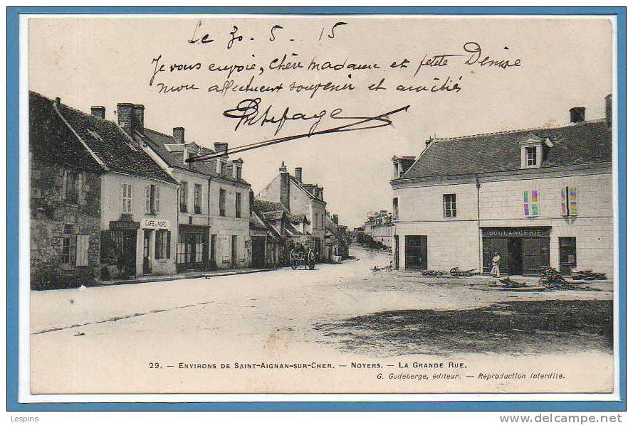 41 - NOYERS --  La Grande Rue - Noyers Sur Cher