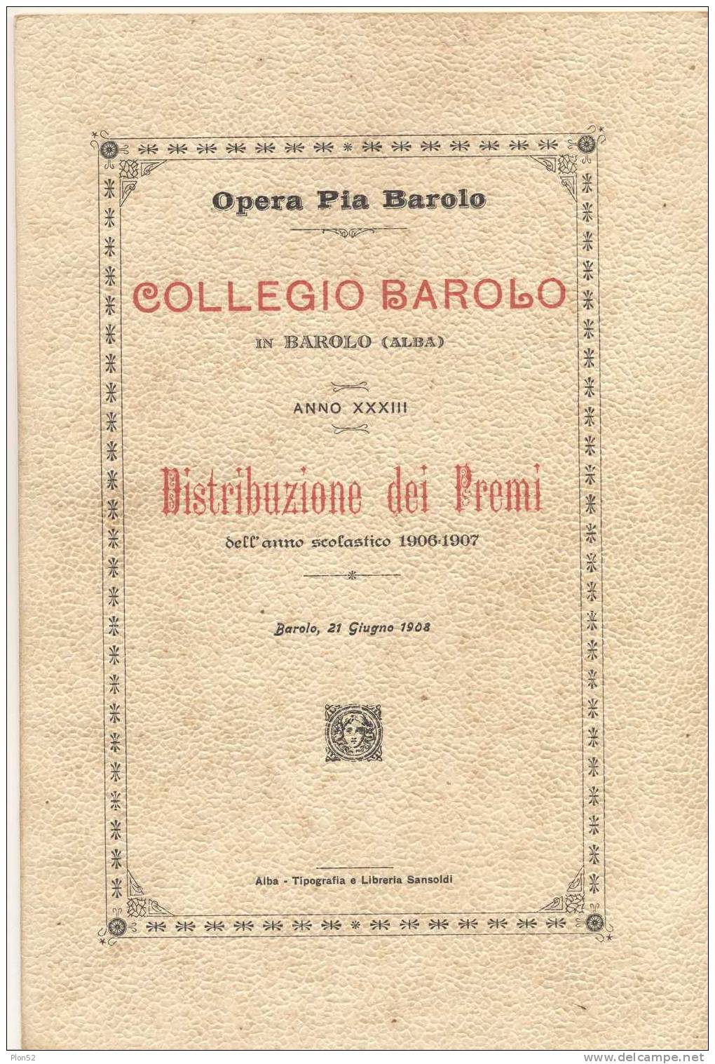 5613-OPERA PIA BAROLO(CUNEO)-OPUSCOLO-1908 - Libri Antichi