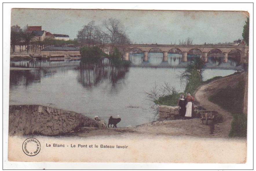 Le Blanc - Le Pont Et Le Bateau Lavoir - Le Blanc