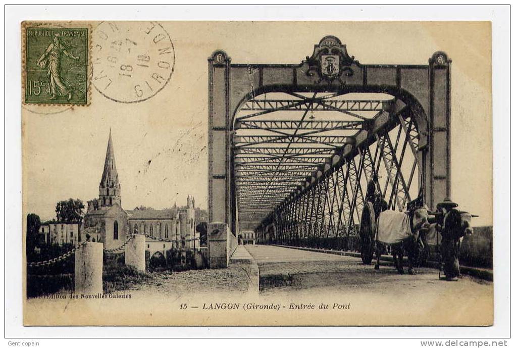 Q22 - LANGON - Entrée Du Pont (jolie Carte Avec Attelage Au Premier Plan De 1918) - Langon