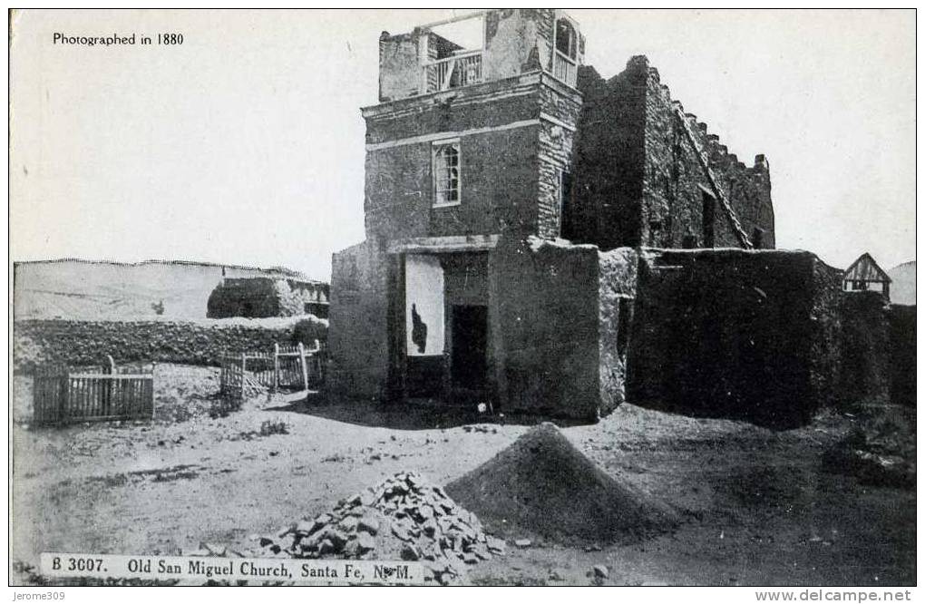 ETATS-UNIS - SANTA FE - CPA - N°B 3007 - Santa Fe, Old San Miguel Church - Photographed In 1880 - Santa Fe