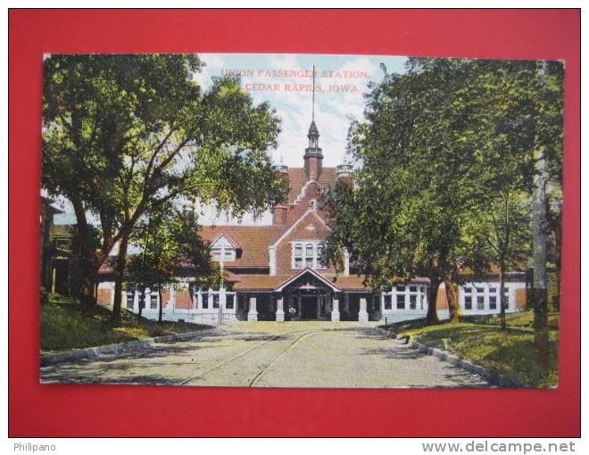 Depot-Train Station--  Union Passenger Station Cedar Rapids Iowa  Ca 1910  ===ref 183 - Cedar Rapids