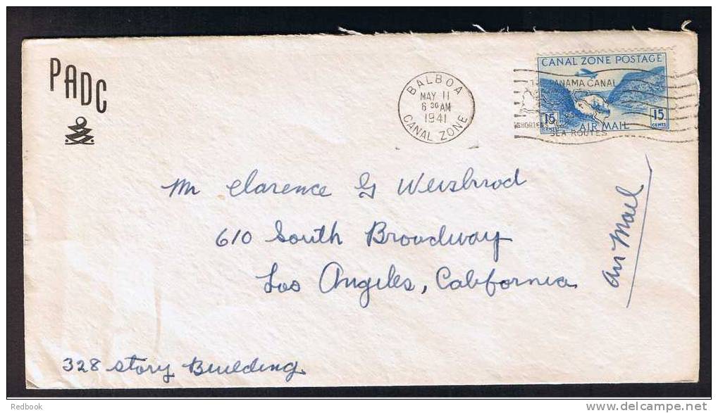 RB 718 - 1941 Cover - Balboa Canal Zone 15c Rate To Los Angeles USA - Map Slogan - Zona Del Canal