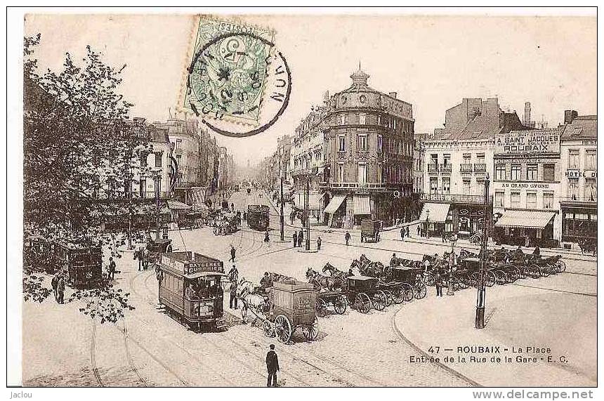 ROUBAIX LA PLACE ENTREE DE LA RUE DE LA GARE TRAM,CALECHE  (BEAU PLAN ANIME) REF 21318 - Roubaix