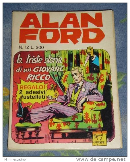 Alan Ford N. 12 La Triste Storia Di Un Giovane Ricco - Originale - No Resa - Premières éditions