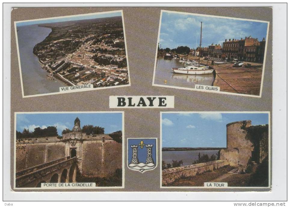 Blaye. Multivues. - Blaye