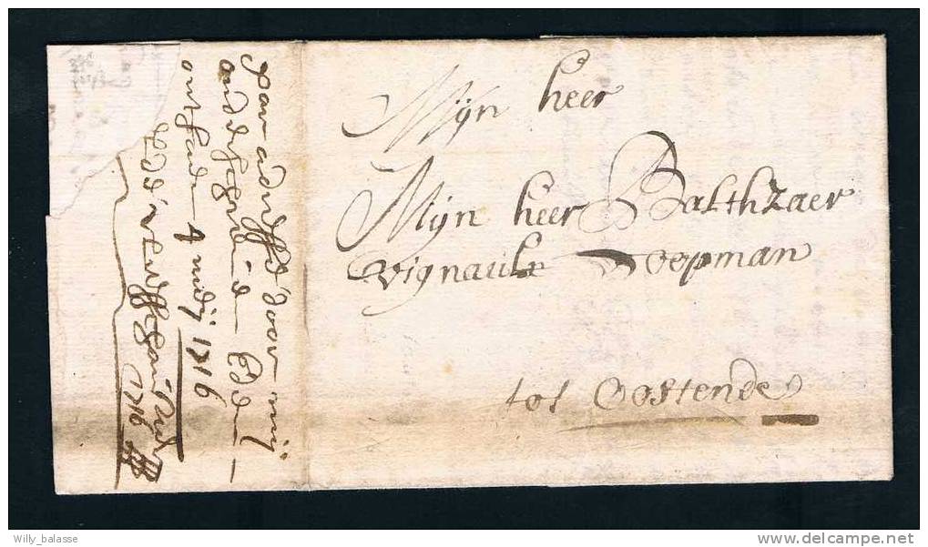 Belgique Precurseur 1716 Lettre Datee De NANTES Acheminee Vers Ostende Avc Manuscrit Pr Adresse Door Mij Ostende 4maij - 1714-1794 (Pays-Bas Autrichiens)