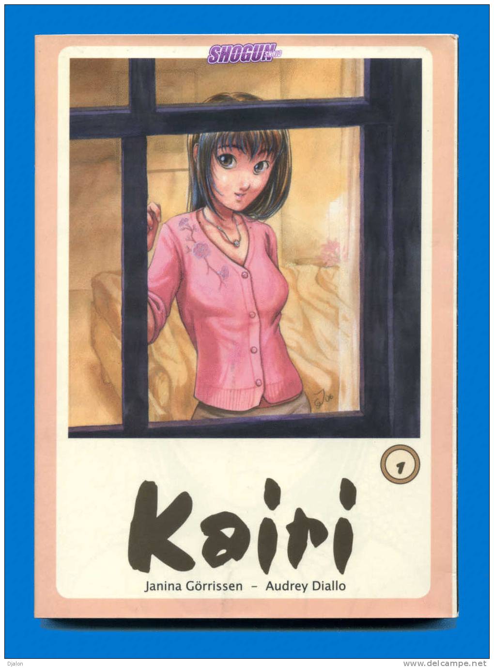 KAIRI - TOME 1. - SHOGUN - Les Humanoïdes Associés. (Neuf.) - Mangas Version Française