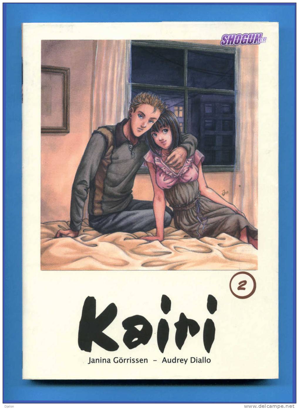 KAIRIE - TOME 2. - SHOGUN - Les Humanoïdes Associés. (Neuf.) - Mangas Version Française