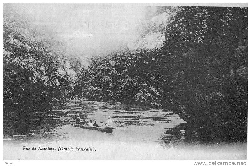 GUINEE FRANCAISE - VUE DE KATRIMA - Guinée Française