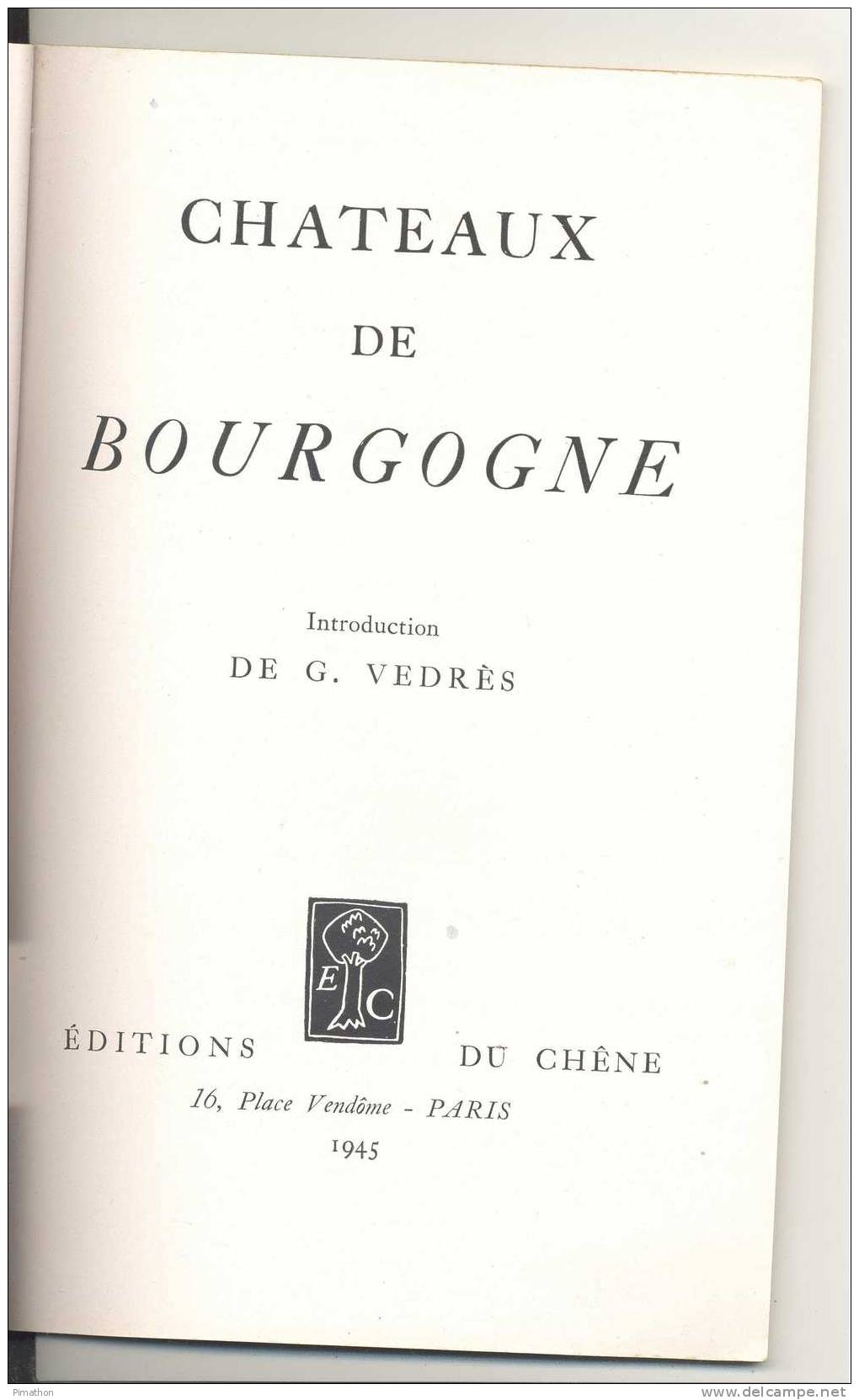 Chateaux De BOURGOGNE ,(voir Scans )fascicule De 69 Pages - Bourgogne