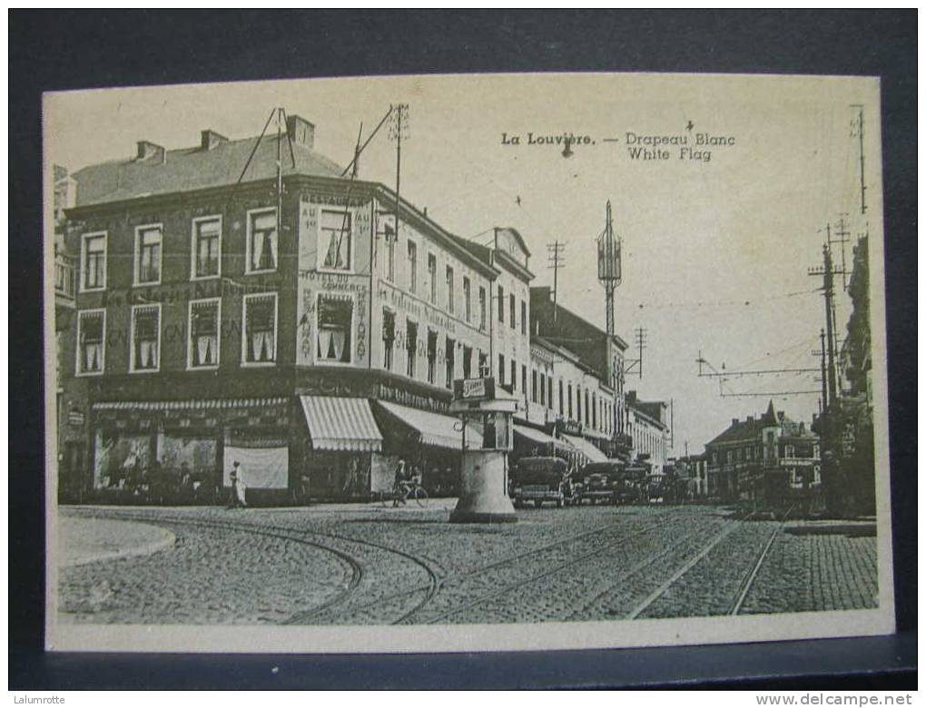 La Louvière. A6. Drapeau Blanc. White Flag.  Envoyé à Madame J. Hulshagen. - La Louvière