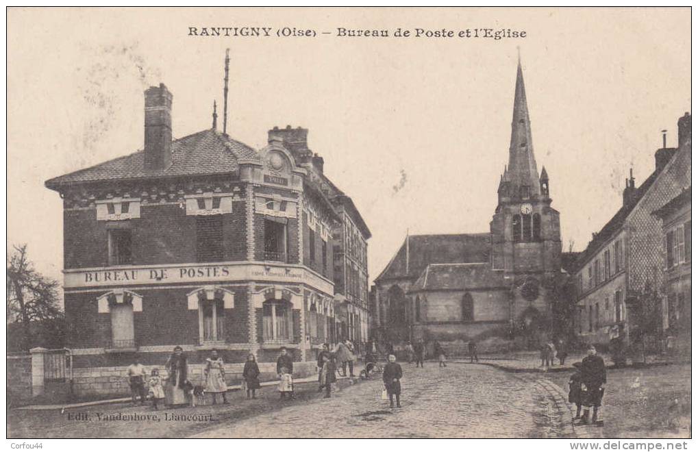 RANTIGNY : Le Bureau De Poste - - Rantigny