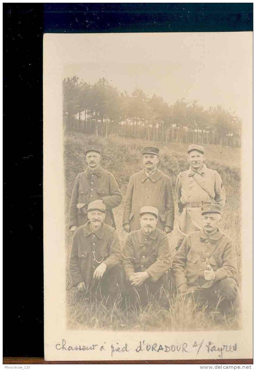 87 - ORADOUR SUR VAYRE - MILITARIA - ""Chasseurs à Pieds - Oradour Sur Vayres