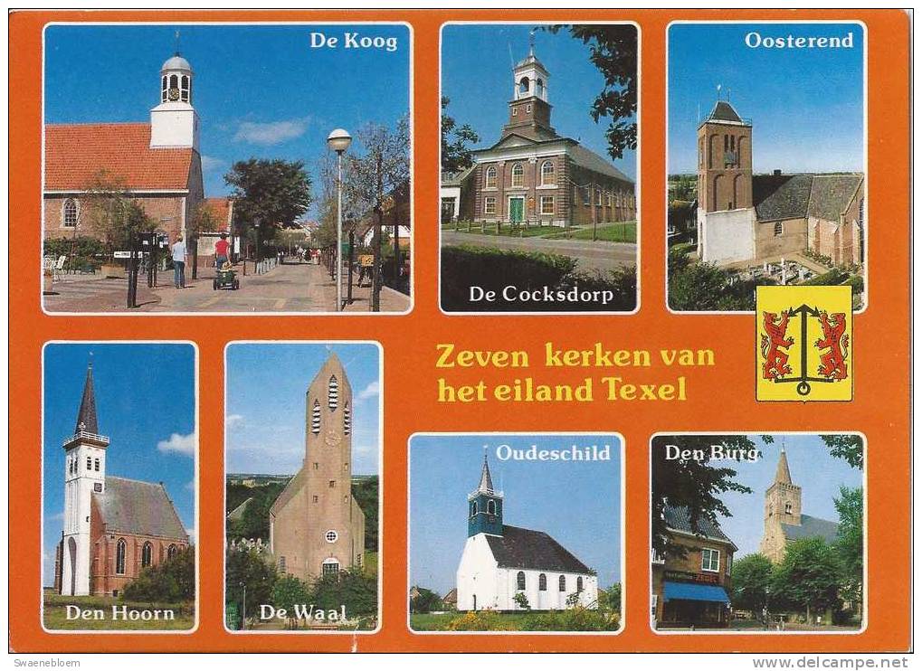 NL.- Texel. Zeven Kerken. Den Hoorn, Oudeschild, Oosterend, De Cocksdorp, Den Burg, De Waal, De Koog. 2 Scans - Texel