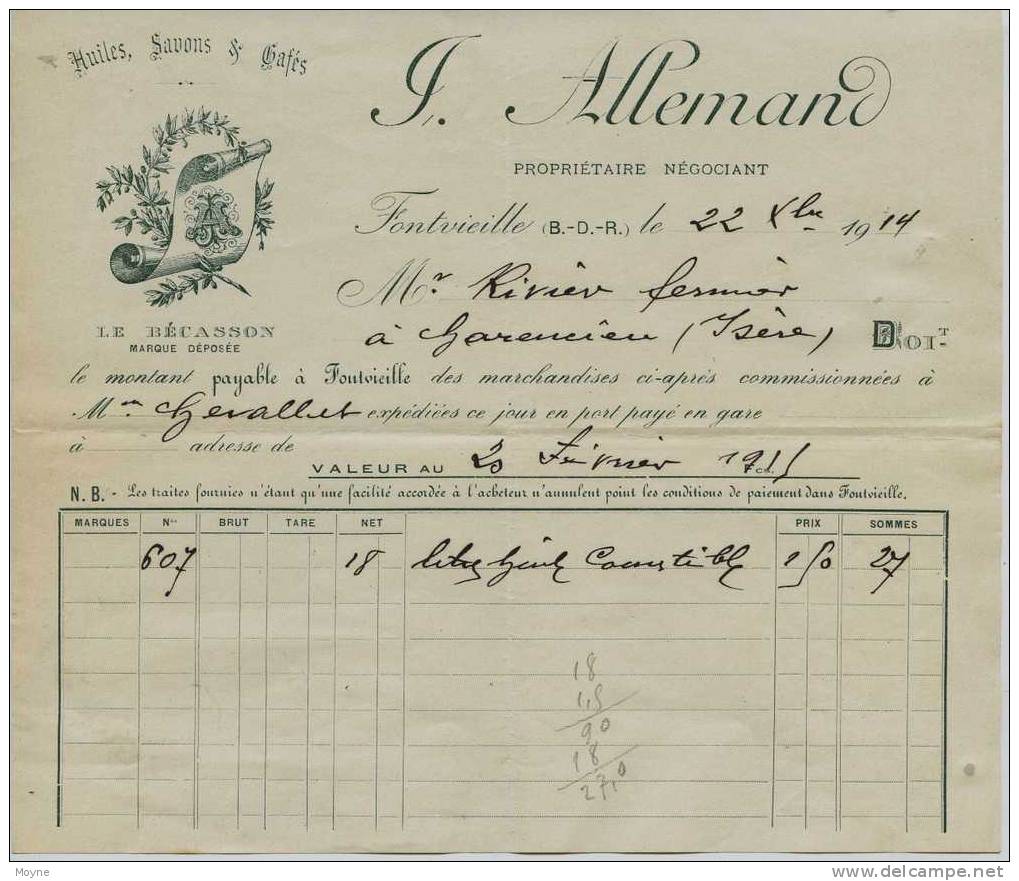 B Du R -  FONTVIEILLE  -  FACTURE -  HUILE - SAVON Et CAFES : Prop : F. ALLEMAND -  Marque LE BECASSON - 22.10.1914 - Invoices