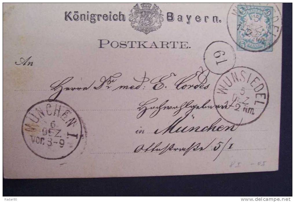 8.königreich Bayern.postkarte.5 Pfennig Bayer,cad WUNSIEDEL 5 DEZ 1-2.cad 61.cad MUNCHEN 6 Dez - Autres & Non Classés