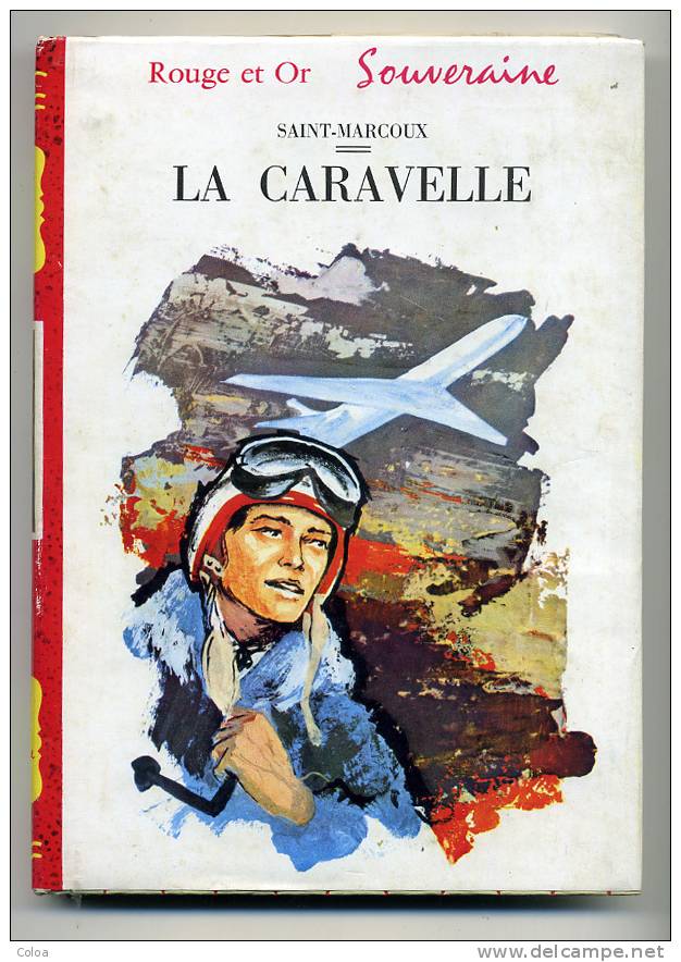 Aviation SAINT - MARCOUX La Caravelle 1959 - Bibliothèque Rouge Et Or