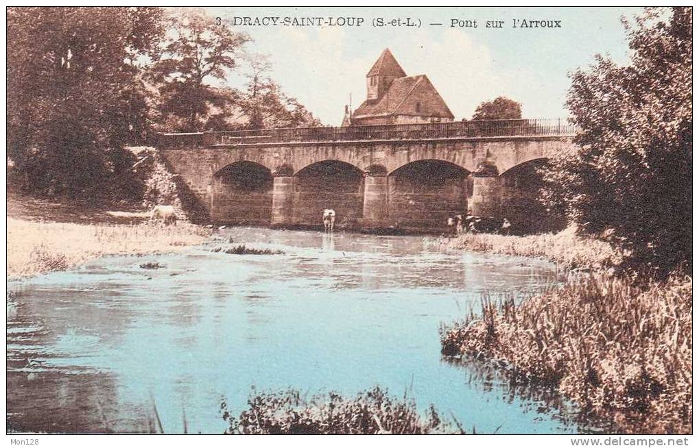 DRACY SAINT LOUP (71)  PONT SUR L'ARROUX - Altri & Non Classificati