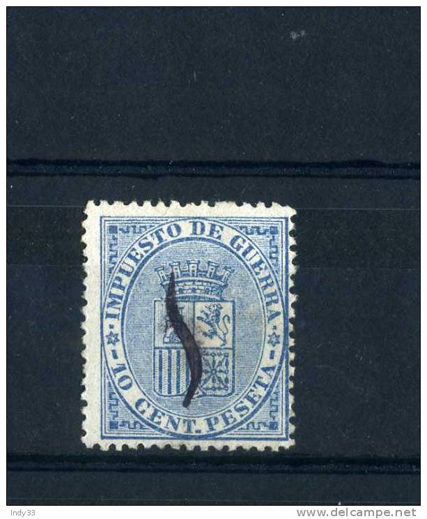 - ESPAGNE 1874 . N°142 EDIFIL . BIFFE A L´ENCRE - Kriegssteuermarken