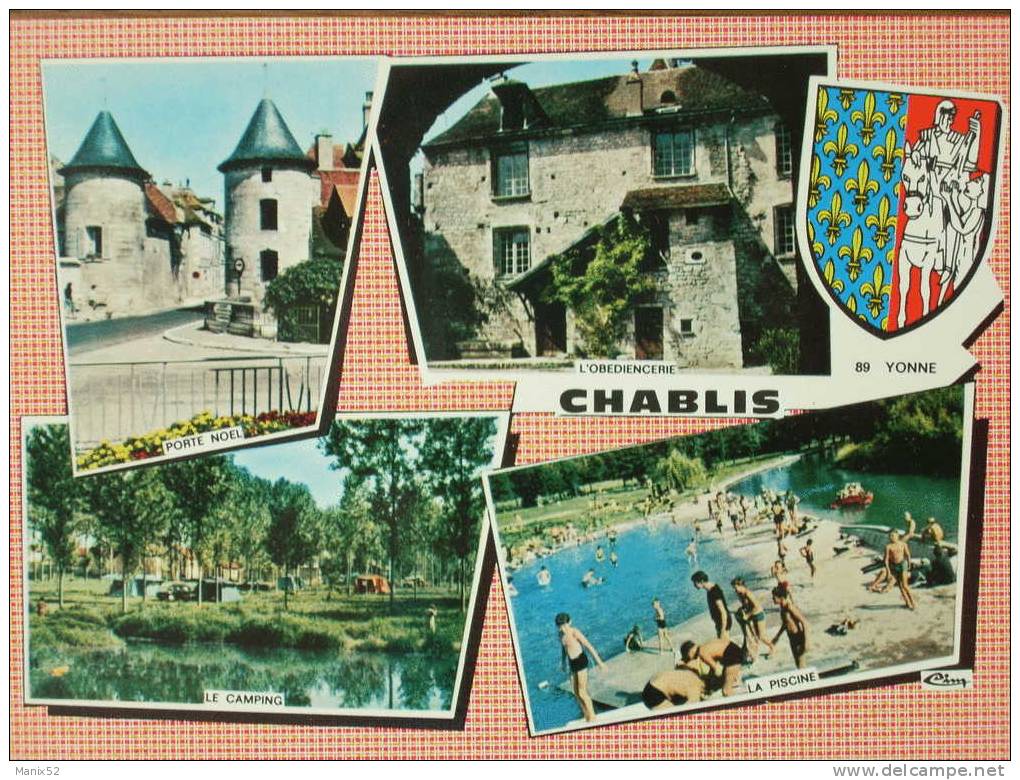 89 - CHABLIS - Porte Noel - Le Camping - L´obediencerie - La Piscine. (Multivues Avec Blason) CPSM - Chablis