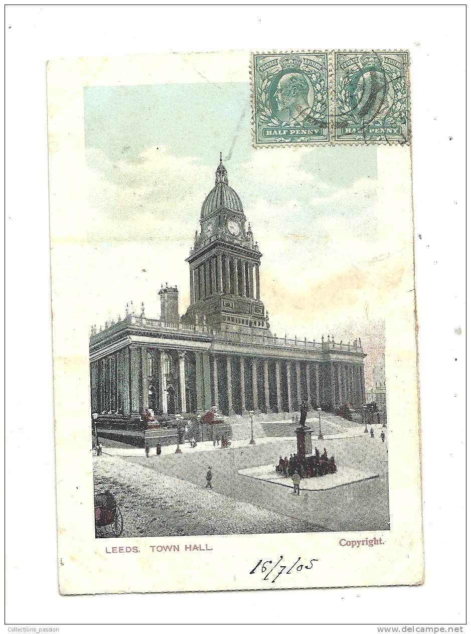Cp, Angleterre, Leeds, Town Hall, Voyagée 1905 - Leeds