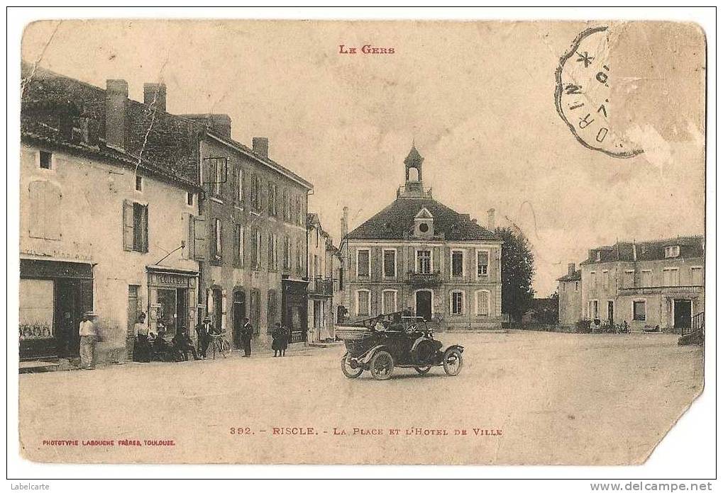 GERS 32.RISCLE. LA PLACE ET L HOTEL DE VILLE - Riscle