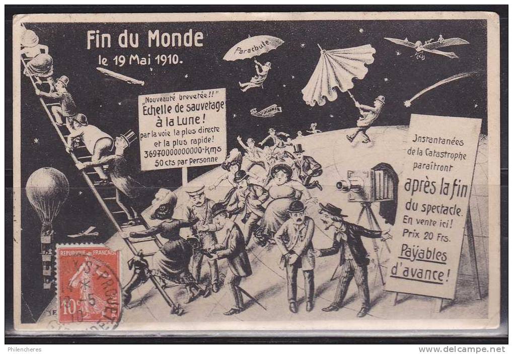 Comete De Halley - CPA - 19 Mai 1910 - Fin Du Monde - Oblitérée Du 18 Mai 1910, Bien Arrivée Le 19 Mai 1910 - ;) - Astronomy