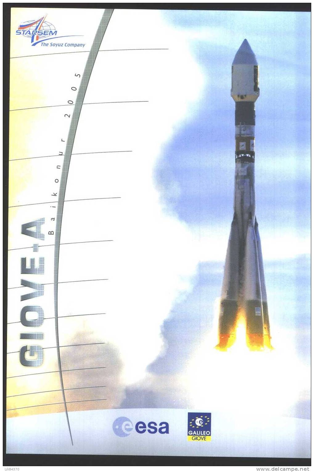 Superbe Encart  SOYOUZ  . Satelite GIOVE-A .22 Décembre 2005. (30x22) - Europa