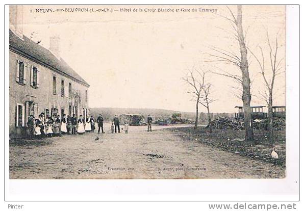 NEUVY SUR BEUVRON - Hôtel De La Croix Blanche Et Gare Du Tramway - Autres & Non Classés